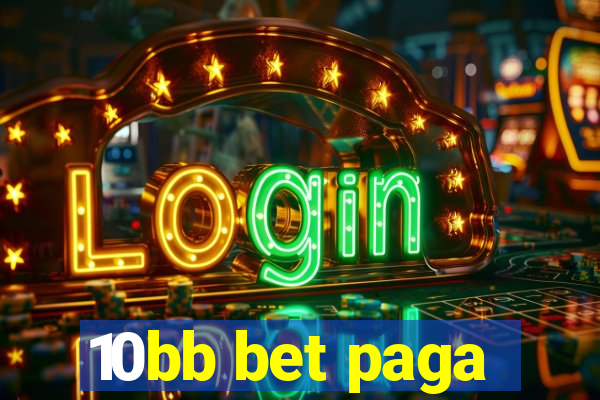 10bb bet paga